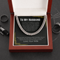 To My Husband - Cuban Link Necklace - No Matter What Happens